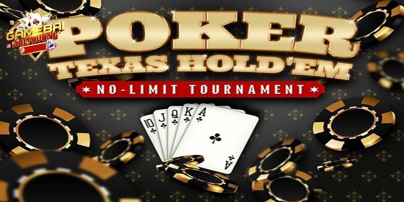 Poker Texas - Thỏa Mãn Đam Mê Giải Trí Cùng Gamebaidoithuong